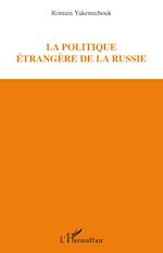 Télécharger le livre :  La politique étrangère de la Russie