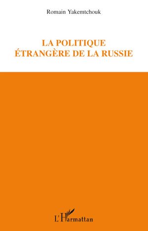 Téléchargez le livre :  La politique étrangère de la Russie