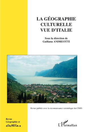 Téléchargez le livre :  Géographie culturelle vue d'Italie