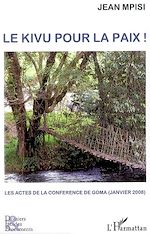 Télécharger le livre :  Le Kivu pour la paix!