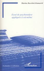 Télécharger le livre :  Essai de psychanalyse appliquée à soi-même