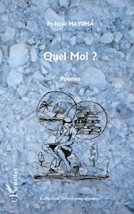 Télécharger le livre :  Quel Moi ?