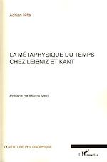 Download this eBook La métaphysique du temps chez Leibniz et Kant