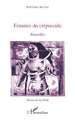 Télécharger le livre :  Femmes du crépuscule