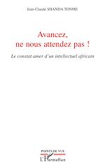 Télécharger le livre :  Avancez, ne nous attendez pas !