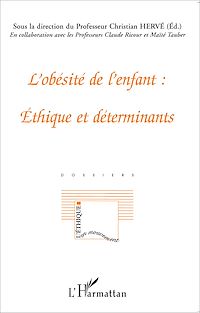 Télécharger le livre :  L'obésité de l'enfant : éthique et déterminants
