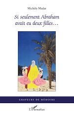 Download this eBook Si seulement Abraham avait eu deux filles...