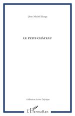 Télécharger le livre :  Le Petit-Château