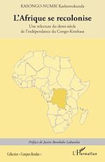 Télécharger le livre :  L'Afrique se recolonise