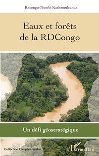 Télécharger le livre :  Eaux et forêts de la RDCongo
