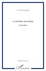 Télécharger le livre :  La rivière de pierre