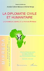 Télécharger le livre :  La diplomatie civile et humanitaire