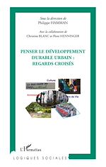 Download this eBook Penser le développement durable urbain : regards croisés