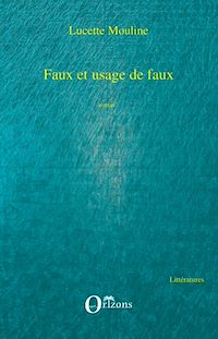 Télécharger le livre :  FAUX ET USAGE DE FAUX