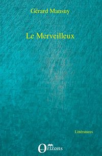 Télécharger le livre :  Le merveilleux