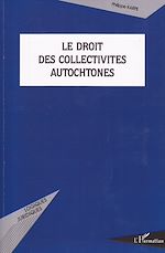 Download this eBook Le droit des collectivités autochtones