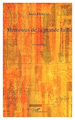 Télécharger le livre :  Mémoires de la grande faille