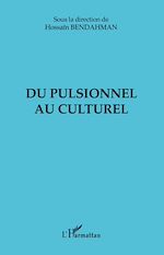 Télécharger le livre :  DU PULSIONNEL AU CULTUREL