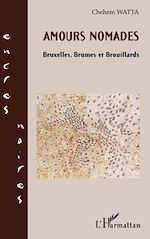 Télécharger le livre :  Amours nomades