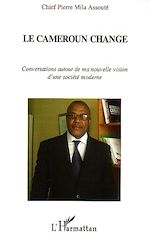 Télécharger le livre :  Le Cameroun change