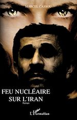 Download this eBook Feu nucléaire sur l'Iran