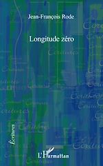Télécharger le livre :  Longitude zéro
