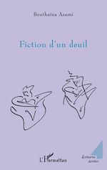 Télécharger le livre :  Fiction d'un deuil