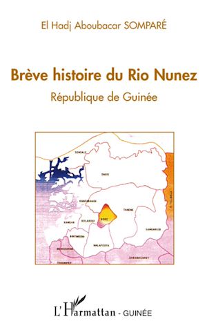 Téléchargez le livre :  Brève histoire du Rio Nunez
