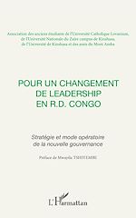 Télécharger le livre :  POUR UN CHANGEMENT DE LEADERSHIP EN R.D. CONGO
