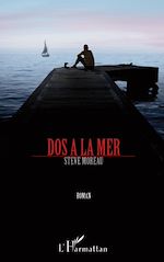 Télécharger le livre :  Dos à la mer