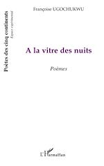 Download this eBook A la vitre des nuits