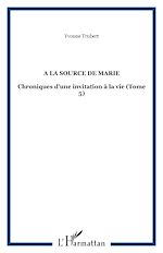 Download this eBook A la source de Marie