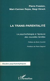 Téléchargez le livre :  La trans-parentalité