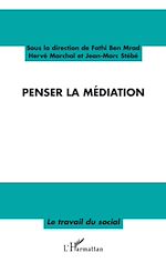 Télécharger le livre :  Penser la médiation
