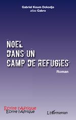 Télécharger le livre :  Noël dans un camp de réfugiés