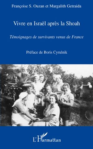 Téléchargez le livre :  Vivre en Israël après la Shoah