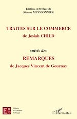 Télécharger le livre :  Traités sur le commerce, de Josiah Child