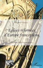 Download this eBook Eglises réformées d'Europe francophone