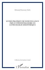 Télécharger le livre :  Guide pratique de surveillance pré et postopératoire en gynécologie obstétrique