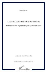 Télécharger le livre :  Les filles et les fils de Harkis