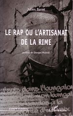 Télécharger le livre :  Le rap ou l'artisanat de la rime
