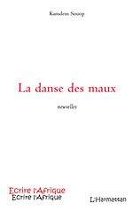 Télécharger le livre :  La danse des maux