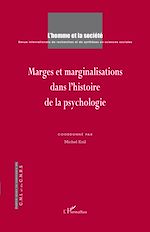 Télécharger le livre :  Marges et marginalisations dans l'histoire de la psychologie