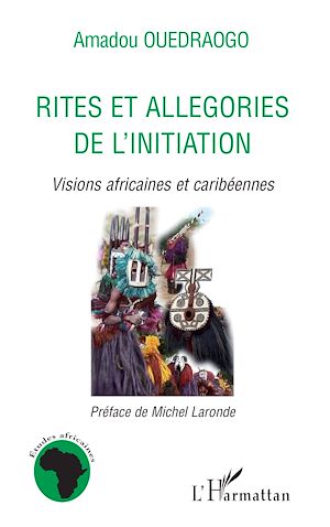 Téléchargez le livre :  Rites et allégories de l'initiation