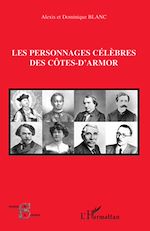 Télécharger le livre :  Les personnages célèbres des Côtes-d'Armor