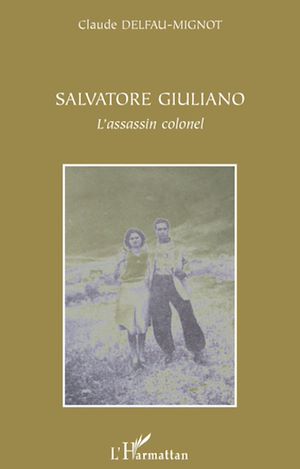 Téléchargez le livre :  Salvatore Giuliano
