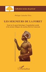 Télécharger le livre :  Les seigneur de la forêt