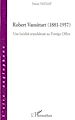 Télécharger le livre :  Robert Vansittart (1881-1957)