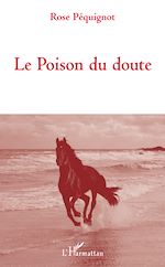Télécharger le livre :  Le Poison du doute