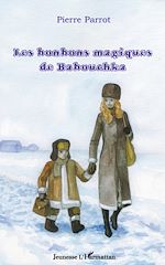Télécharger le livre :  Les bonbons de baboushka